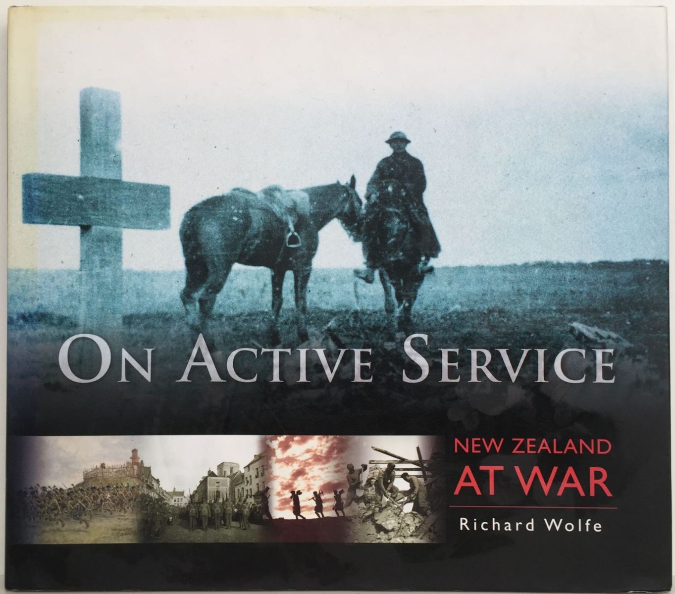 ON ACTIVE SERVICE: New Zealand At War