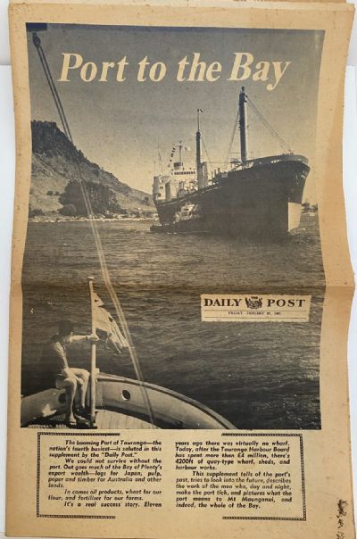 OLD NEWSPAPER: The Daily Post - Port of Tauranga Special Edition 1967