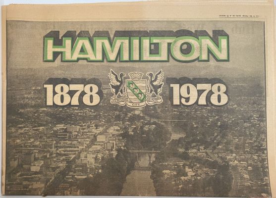 OLD NEWSPAPER: New Zealand Herald Supplement 1978 - HAMILTON 100th Anniversary