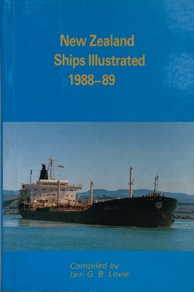 NEW ZEALAND SHIPS ILLUSTRATED 1988-89 