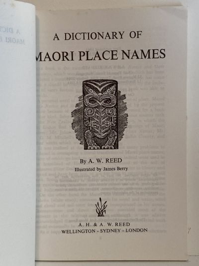 A DICTIONARY OF MAORI PLACE NAMES