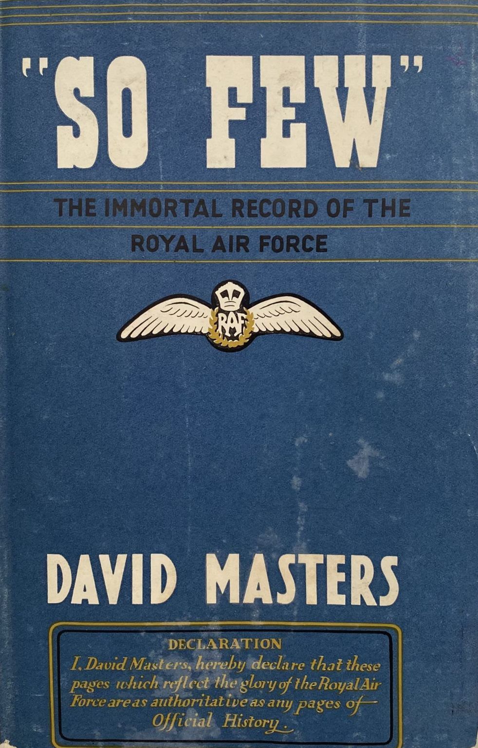 SO FEW: The Immortal Record of the Royal Air Force