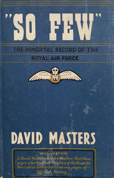 SO FEW: The Immortal Record of the Royal Air Force 
