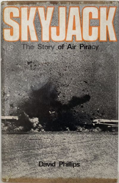 SKYJACK: The Story of Air Piracy 