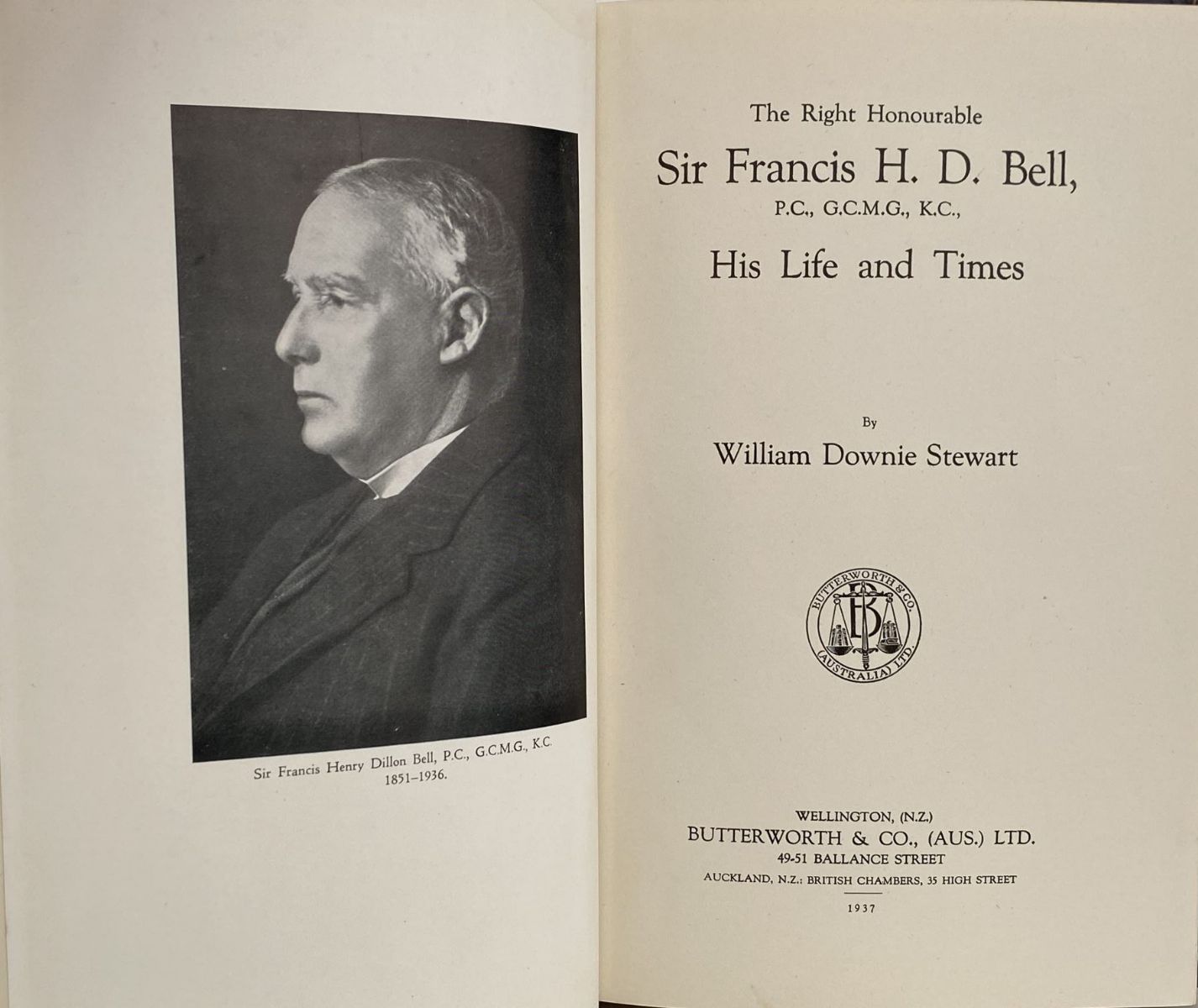 SIR FRANCIS H. D. BELL: His Life and Times