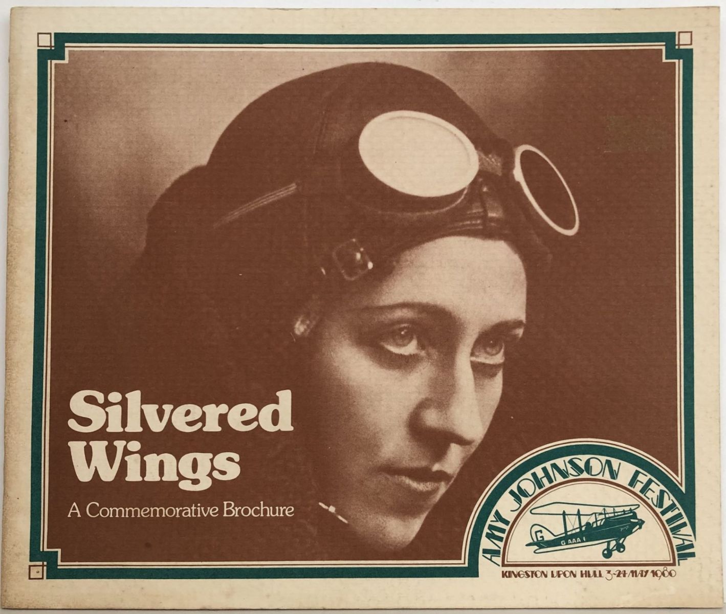 SILVERED WINGS: A Commemorative Brochure - Amy Johnson Festival