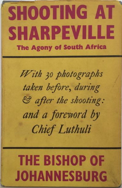 SHOOTING AT SHARPEVILLE: The Agony of South Africa 