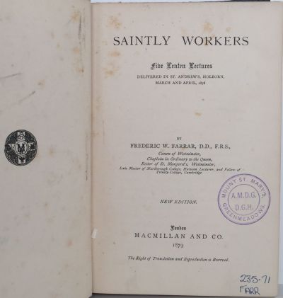 SAINTLY WORKERS: Five Lenten Lectures 
