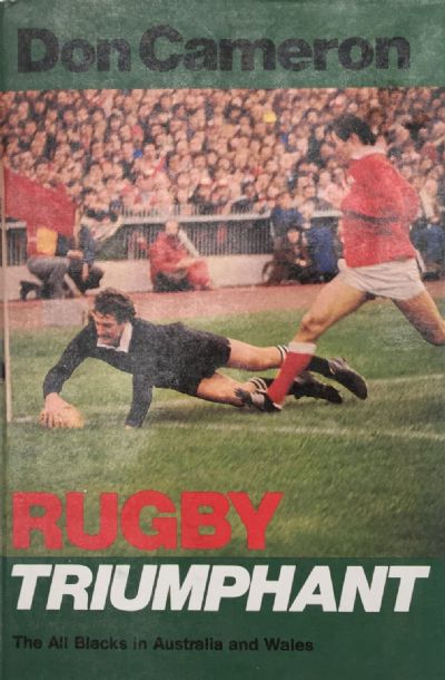 RUGBY TRIUMPHANT: The All Blacks In Australia and Wales 