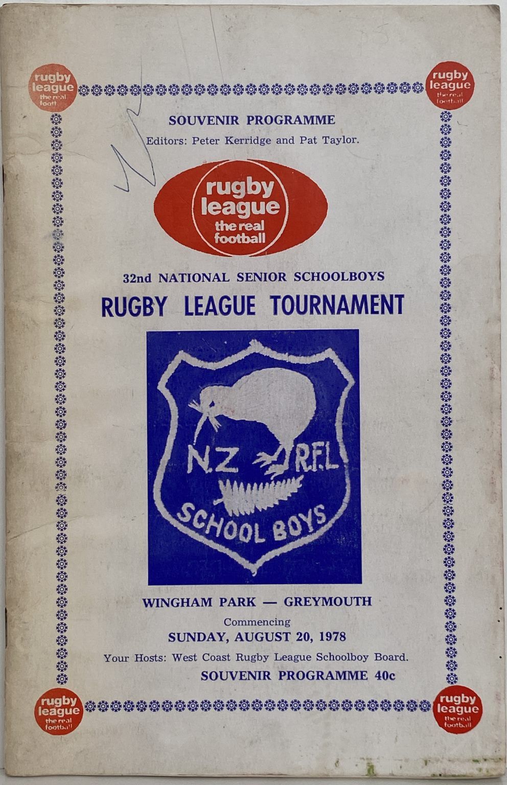 RUGBY LEAGUE TOURNAMENT: Greymouth 32nd National Senior Schoolboys 1978