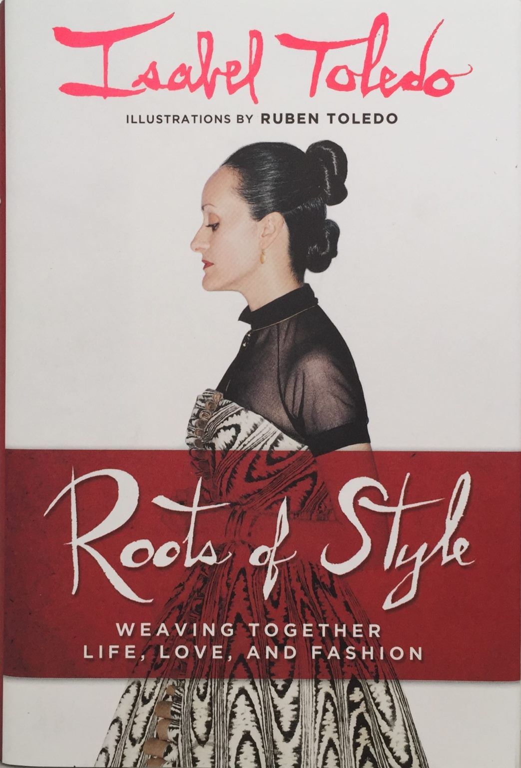 ROOTS OF STYLE: Weaving Together Life, Love, and Fashion