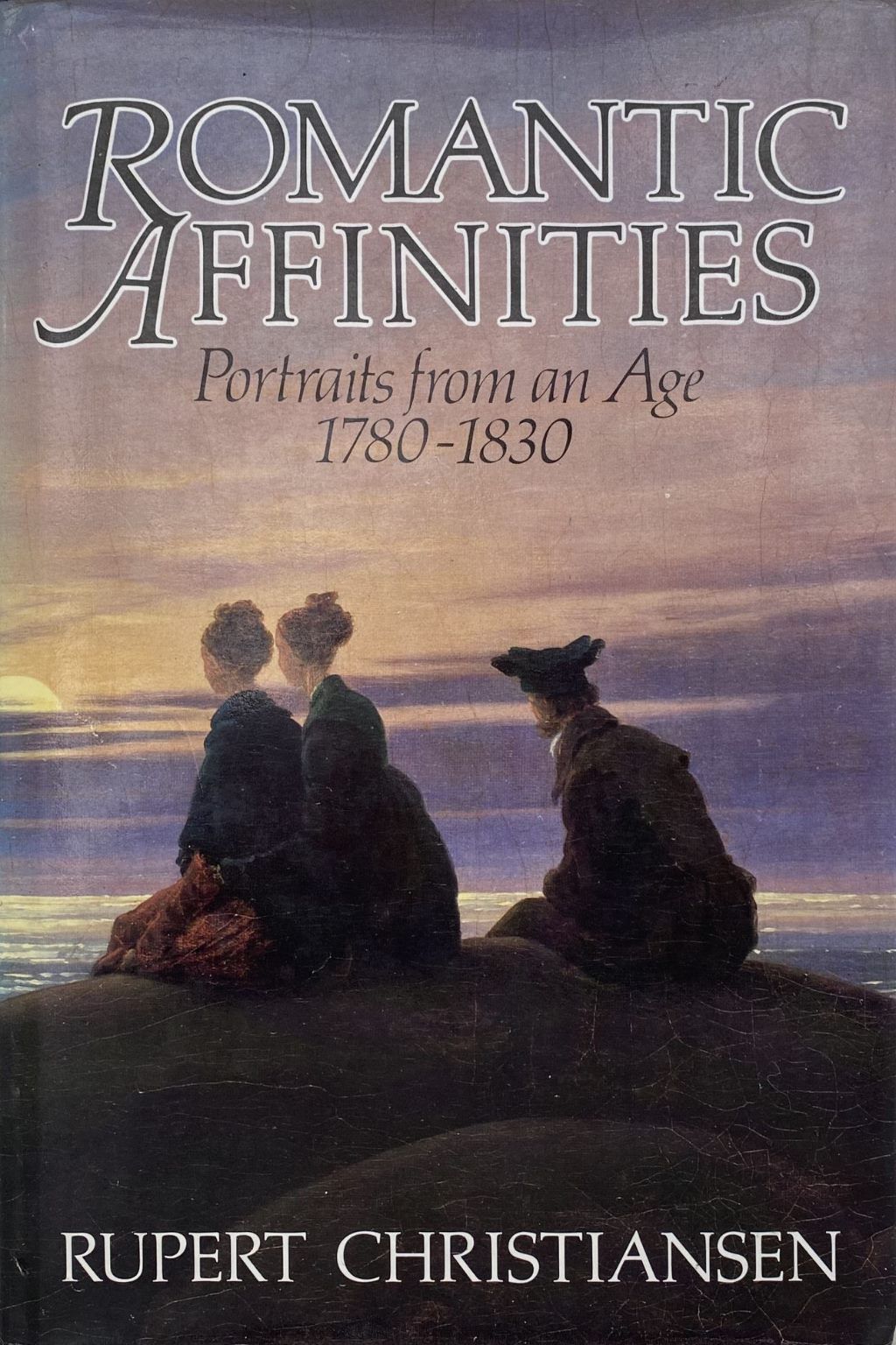 ROMANTIC AFFINITIES: Portraits from an Age 1780-1830