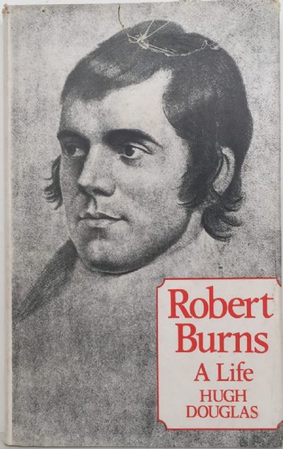 ROBERT BURNS: A Life 