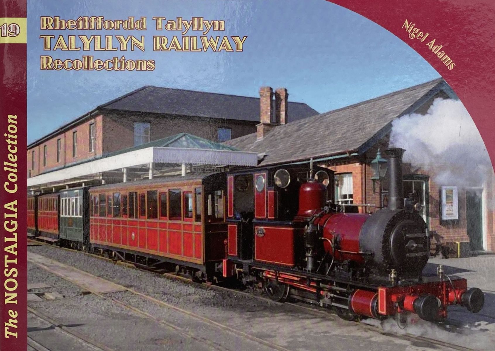 RHEILFFORDD TALYLLYN Railway Recollections