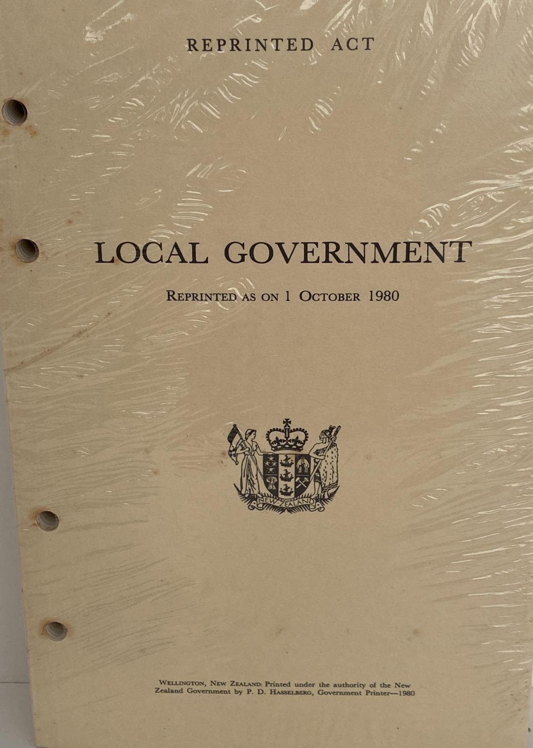 REPRINTED ACT of LOCAL GOVERMENT of NEW ZEALAND October 1981