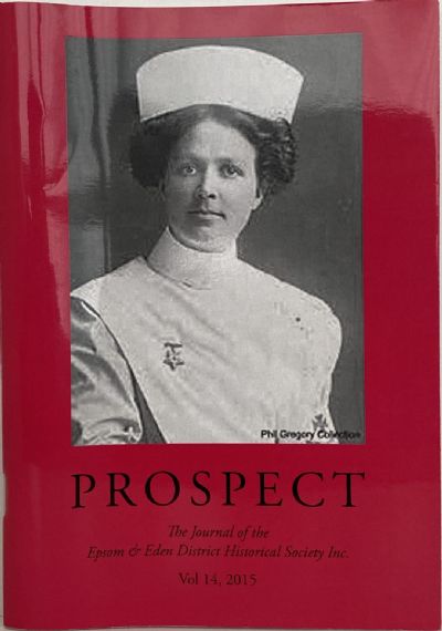 PROSPECT: Journal of the Epsom & Eden District Historical Society - Vol 14, 2015 