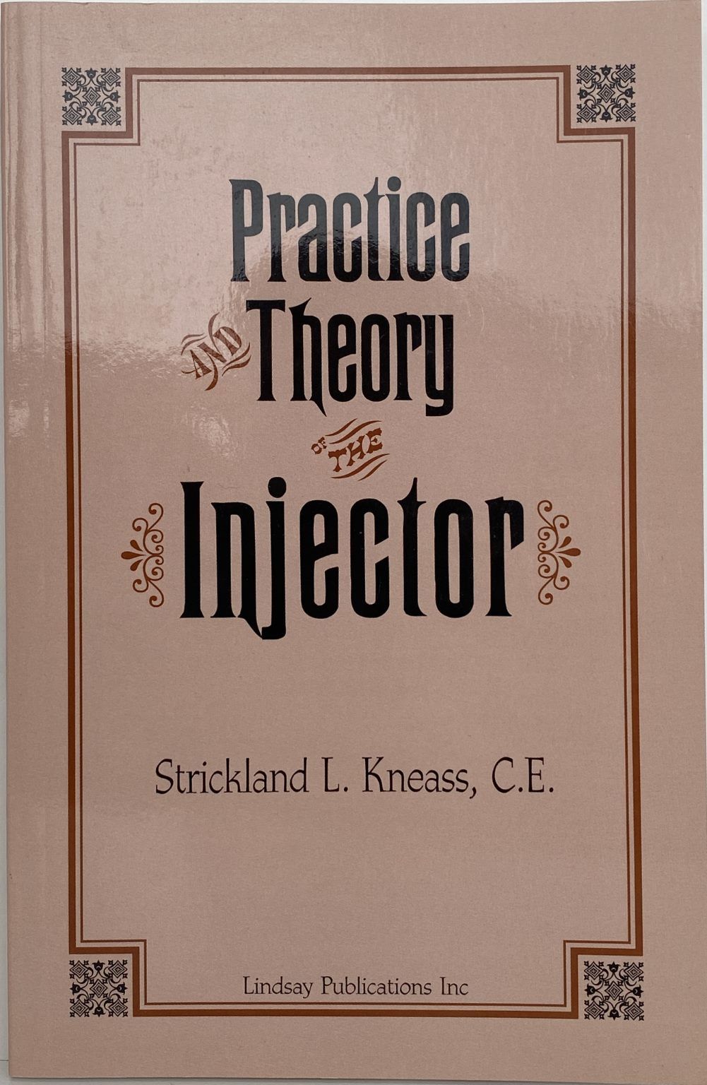 PRACTICE THEORY of the INJECTOR