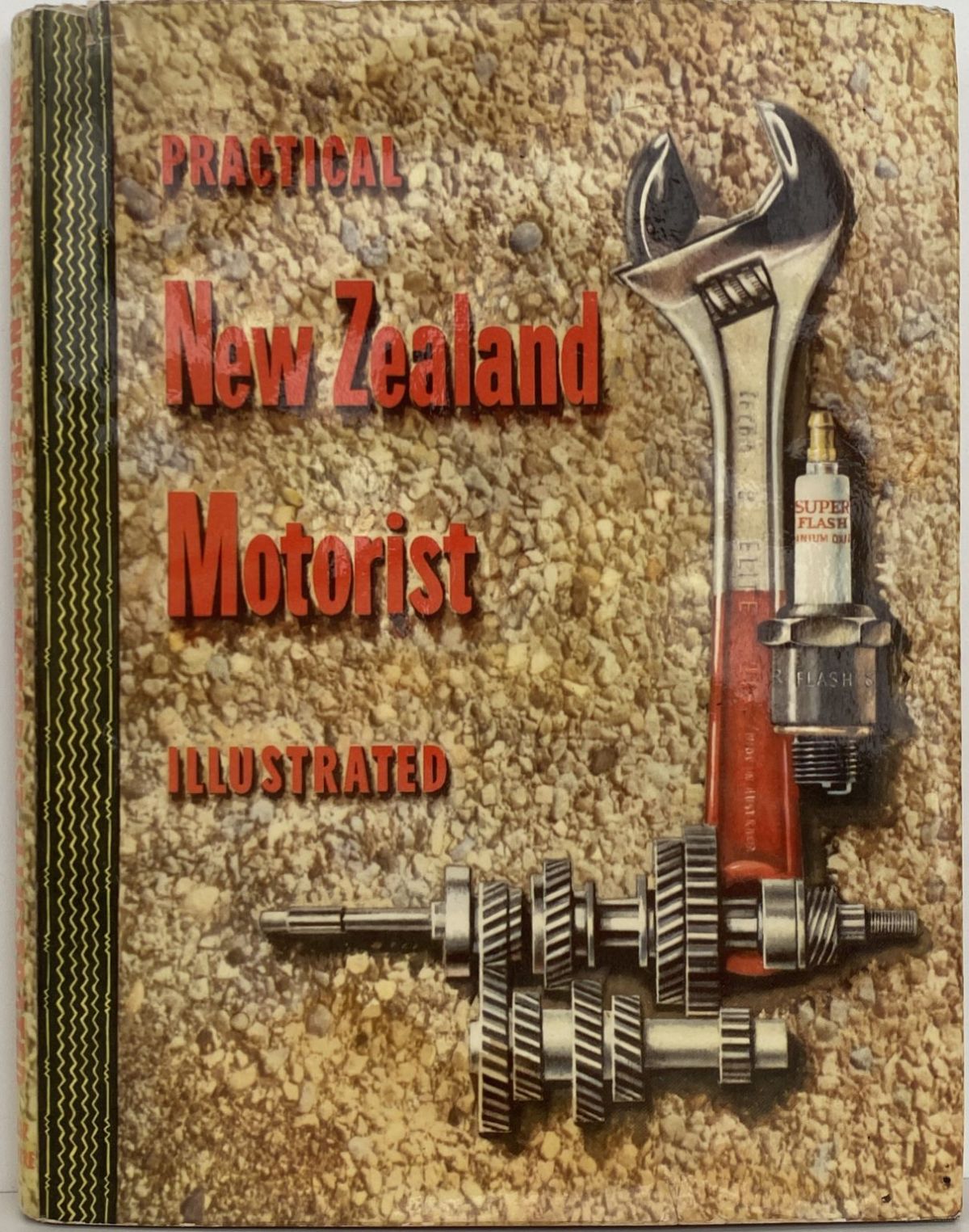 PRACTICAL NEW ZEALAND MOTORIST Illustrated
