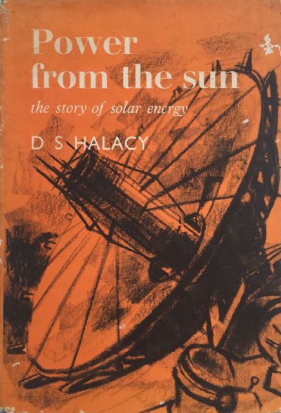 POWER FROM THE SUN: The Story of Solar Energy 