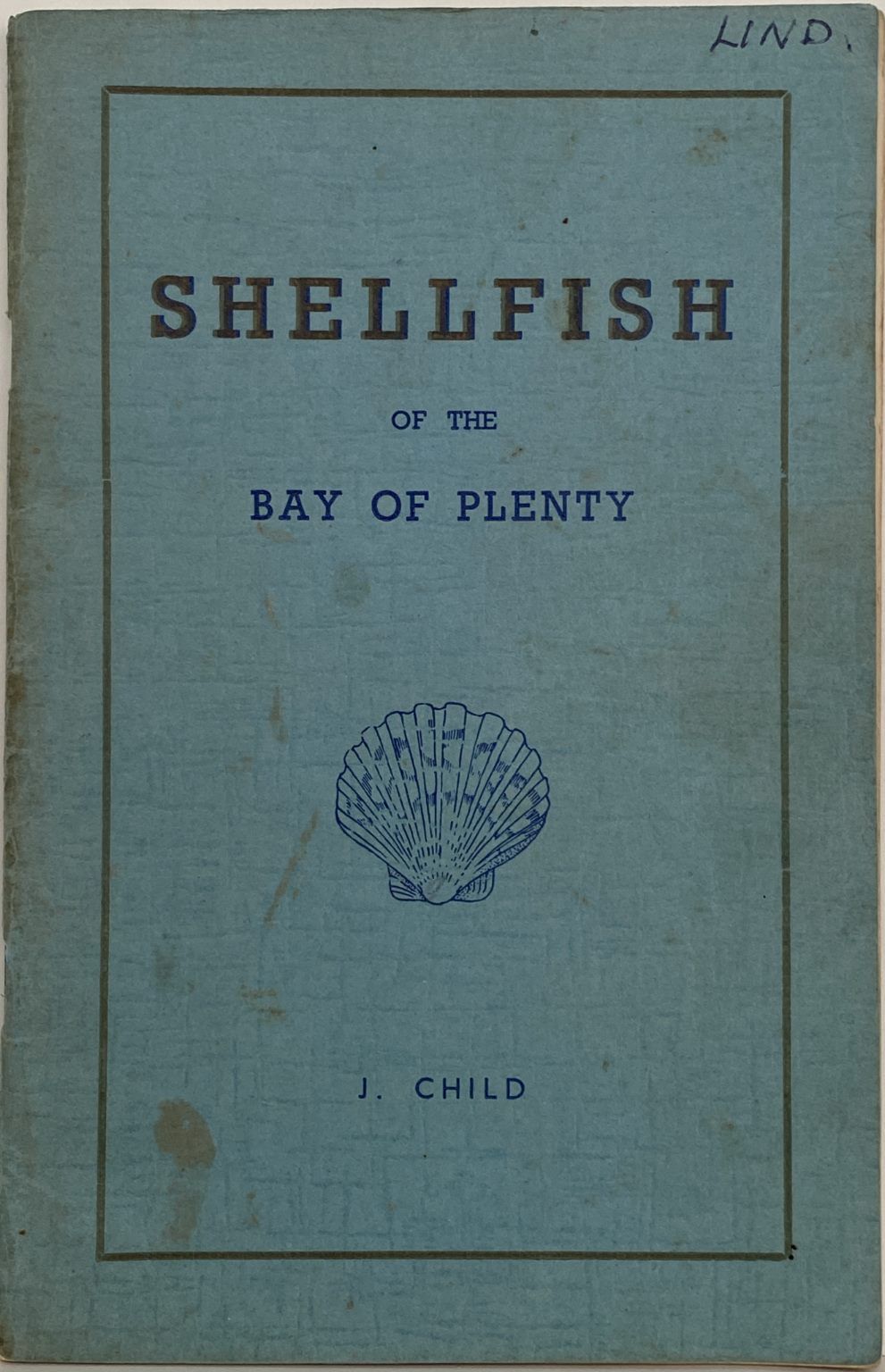 SHELLFISH of the BAY OF PLENTY