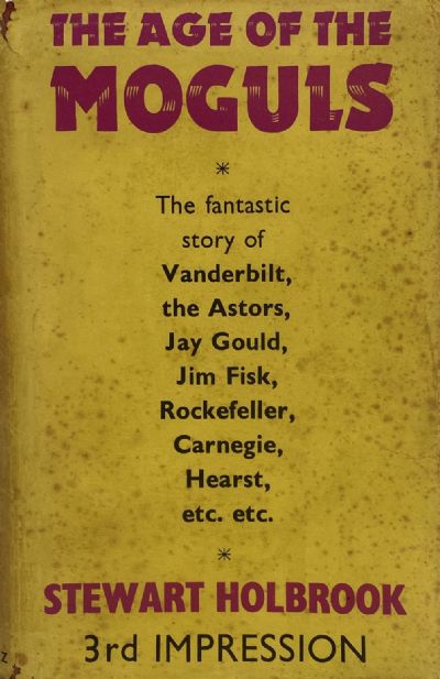 THE AGE OF THE MOGULS 
