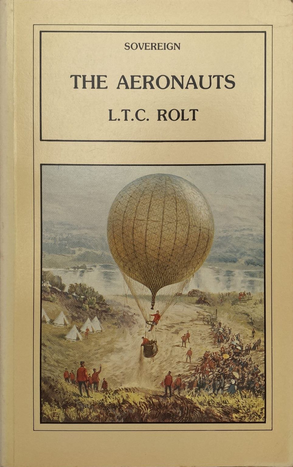 THE AERONAUTS: A History of Ballooning 1783-1903