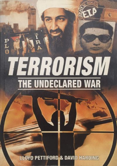 TERRORISM: The Undeclared War 