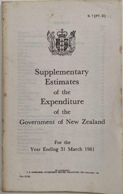 SUPPLEMENTARY ESTIMATES of the EXPENDITURE of the GOVERMENT of NZ 1981 