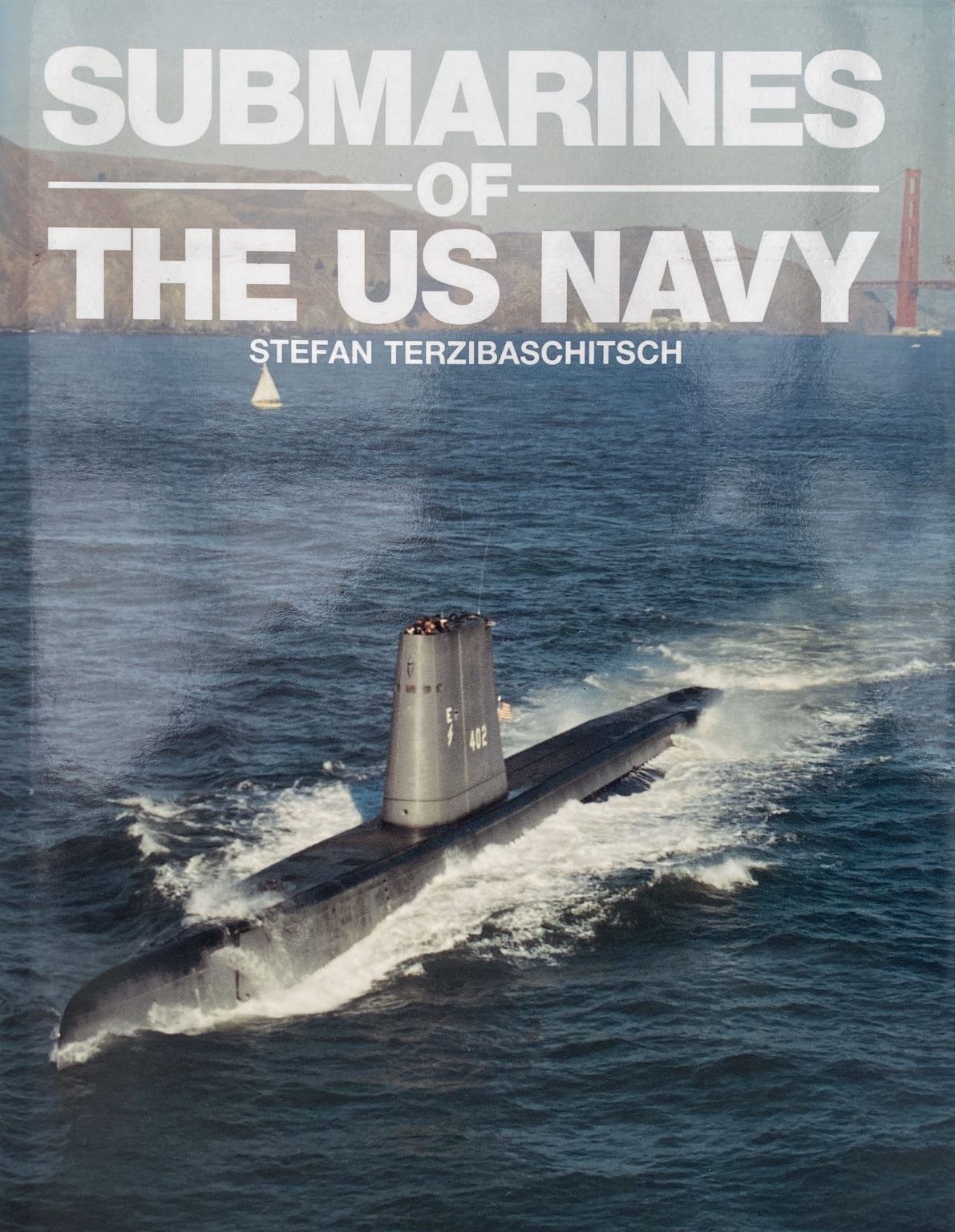 SUBMARINES of the US NAVY