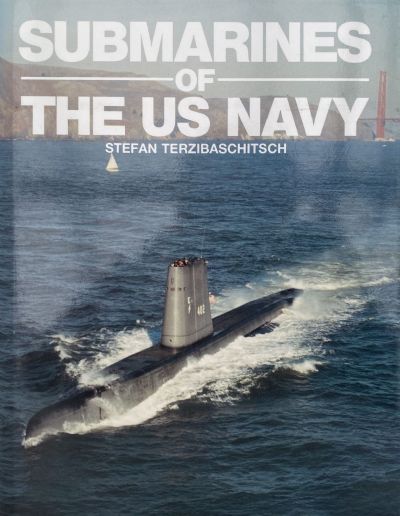 SUBMARINES of the US NAVY