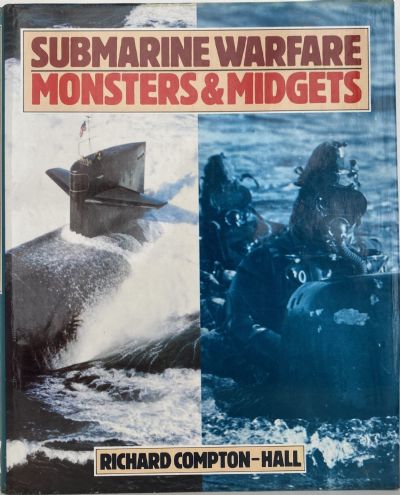 SUBMARINE WARFARE: Monsters & Midgets
