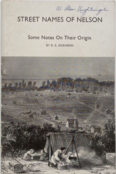 STREET NAMES of NELSON: Some note on their Origin 