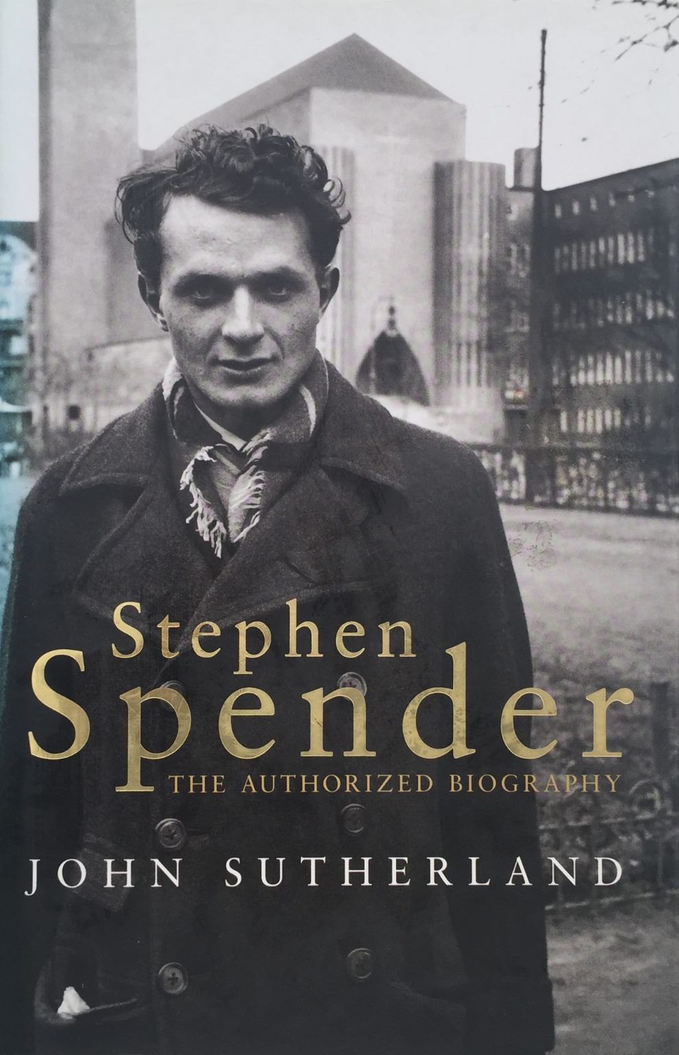 STEPHEN SPENDER: The Authorized Biography