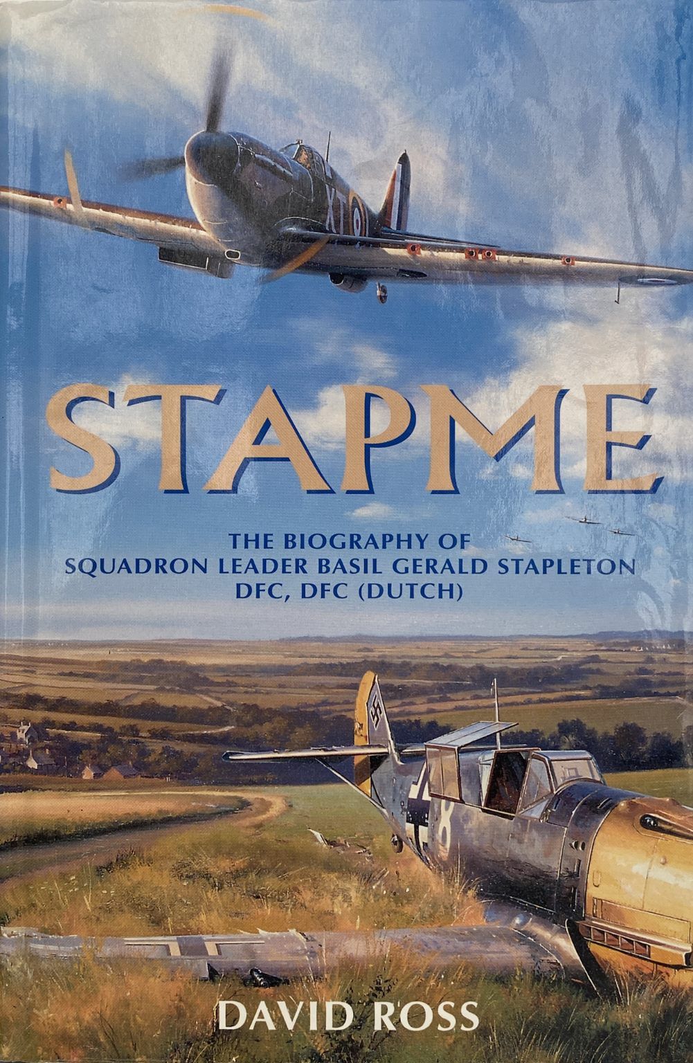 STAPME: The Biography of Squadron Leader Basil Gerald Stapleton DFC