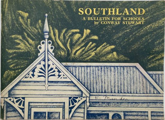 SOUTHLAND: A Bulletin For Schools 