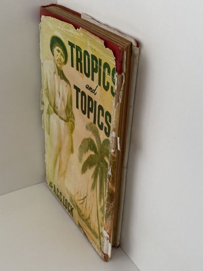 TROPICS AND TOPICS