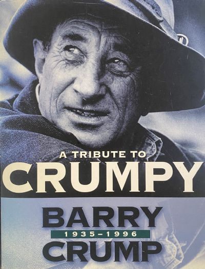 TRIBUTE TO CRUMPY: Barry Crump 1935-1996 