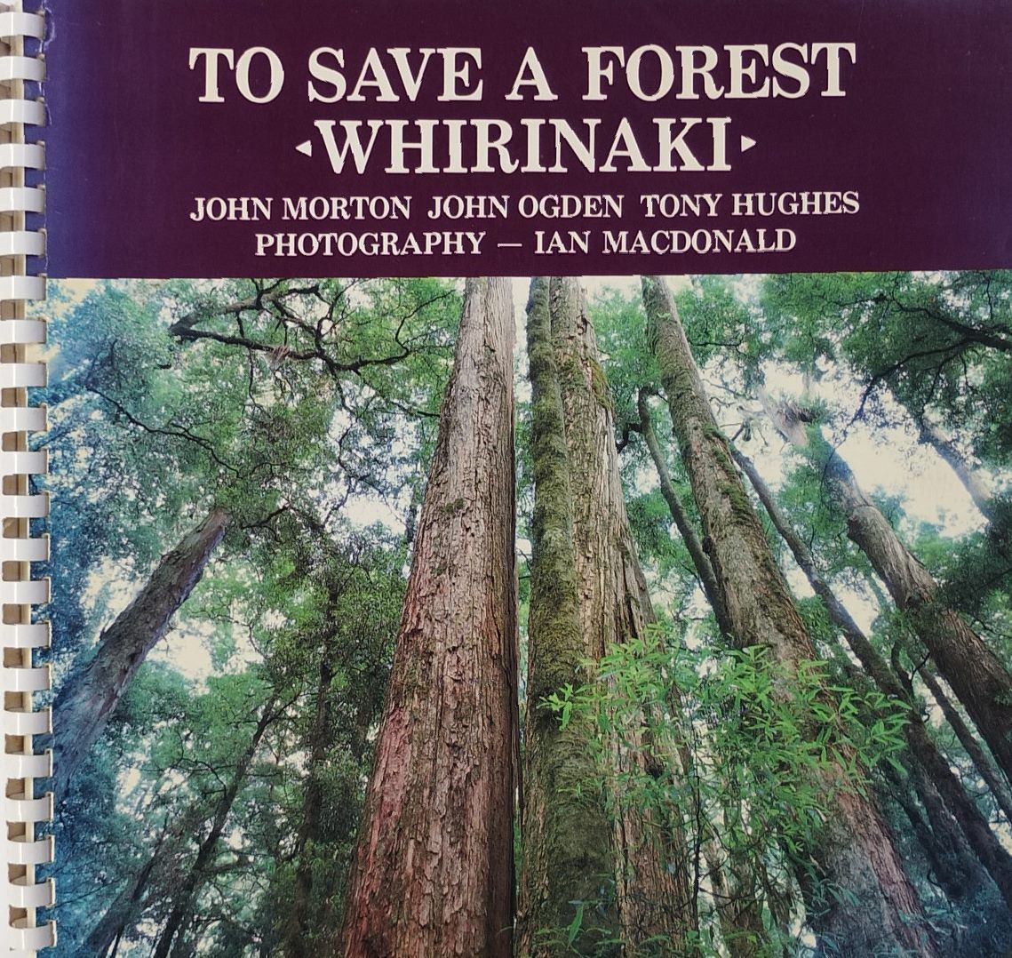 TO SAVE A FOREST: Whirinaki