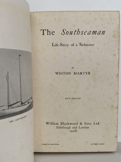 THE SOUTHSEAMAN: The Life-Story of a Schooner