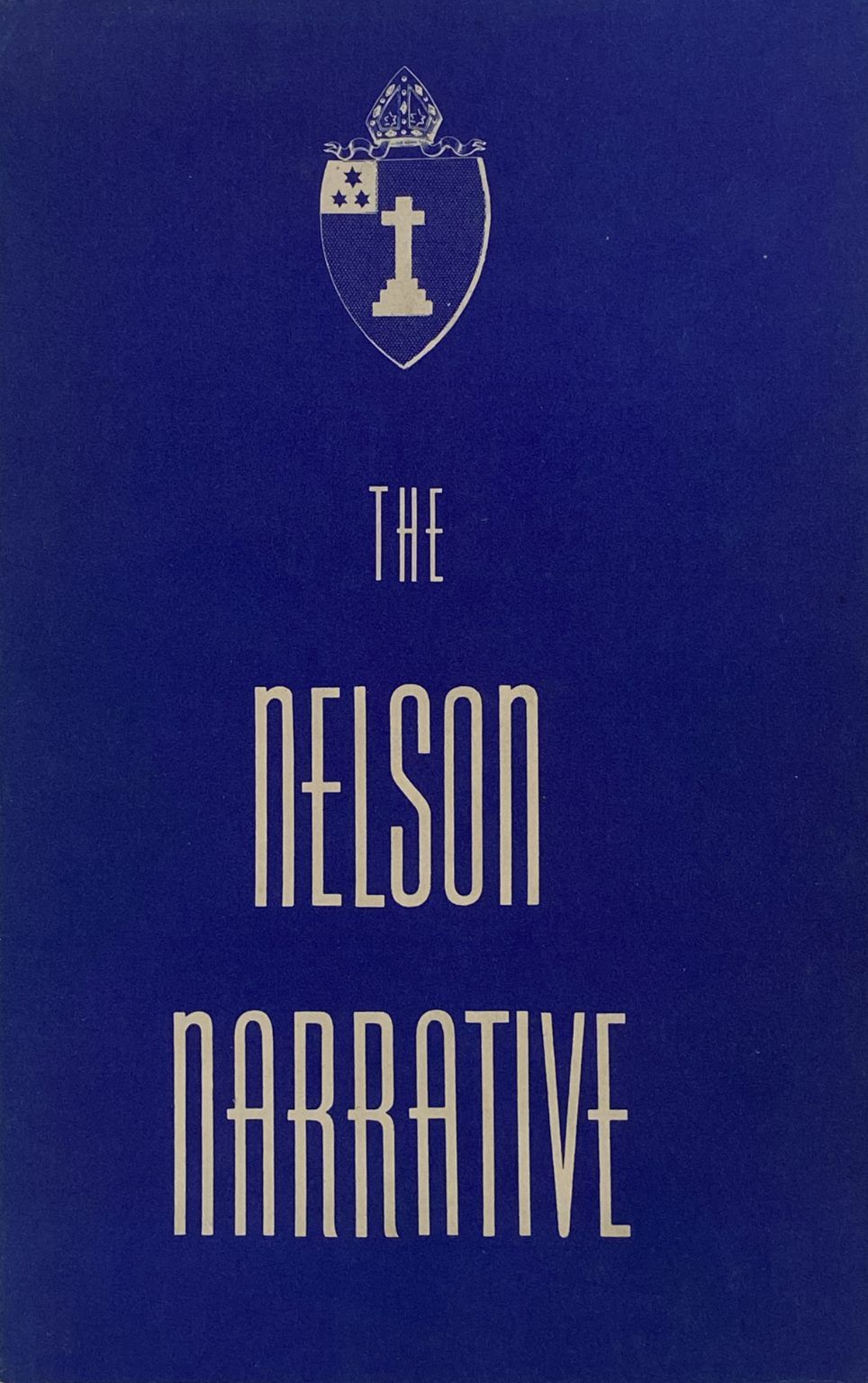 THE NELSON NARRATIVE