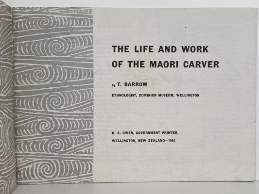 THE LIFE AND WORK OF THE MAORI CARVER