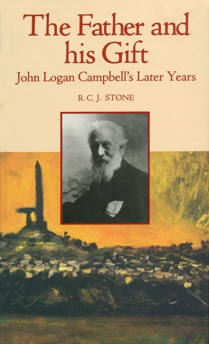 THE FATHER AND HIS GIFT: John Logan Campbell's Later Years