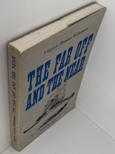 THE FAR OFF AND THE NEAR