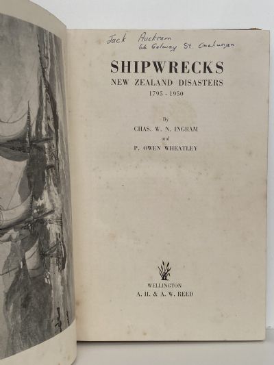 SHIPWRECKS: New Zealand Disasters 1795-1950