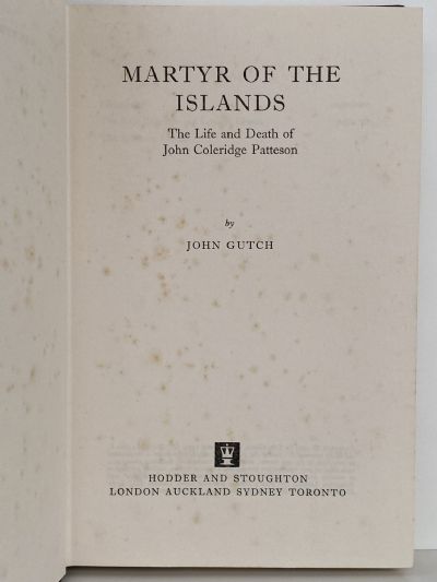 MARTYR OF THE ISLANDS: The Life and Death of John Coleridge Patteson