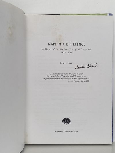 MAKING A DIFFERENCE: A History of The Auckland College of Education 1881-2004