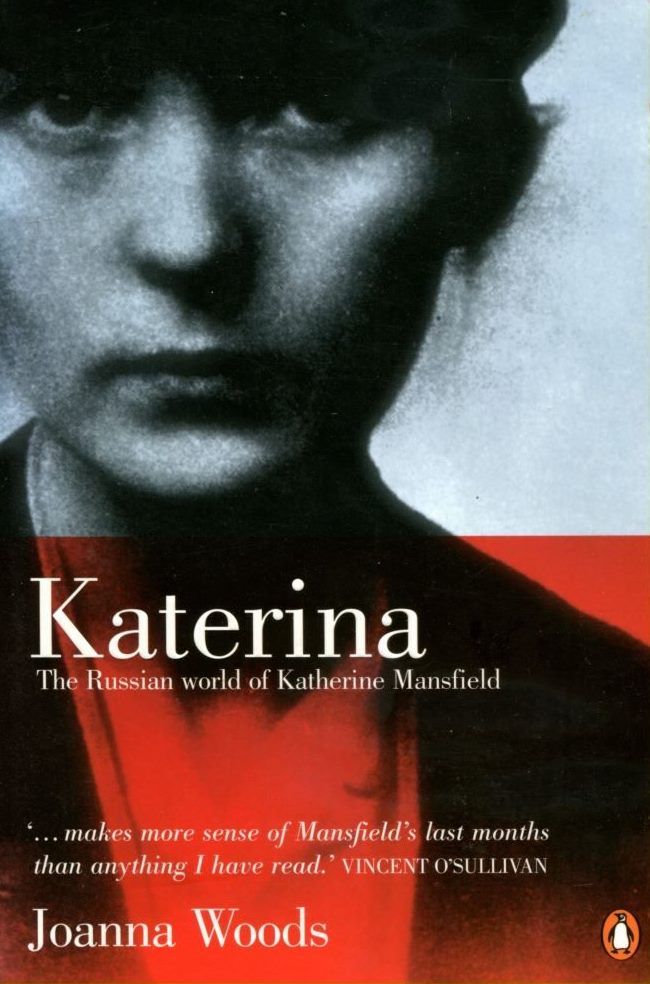 KATERINA: The Russian World of Katherine Mansfield