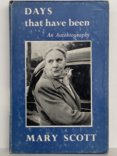DAYS THAT HAVE BEEN: An Autobiography