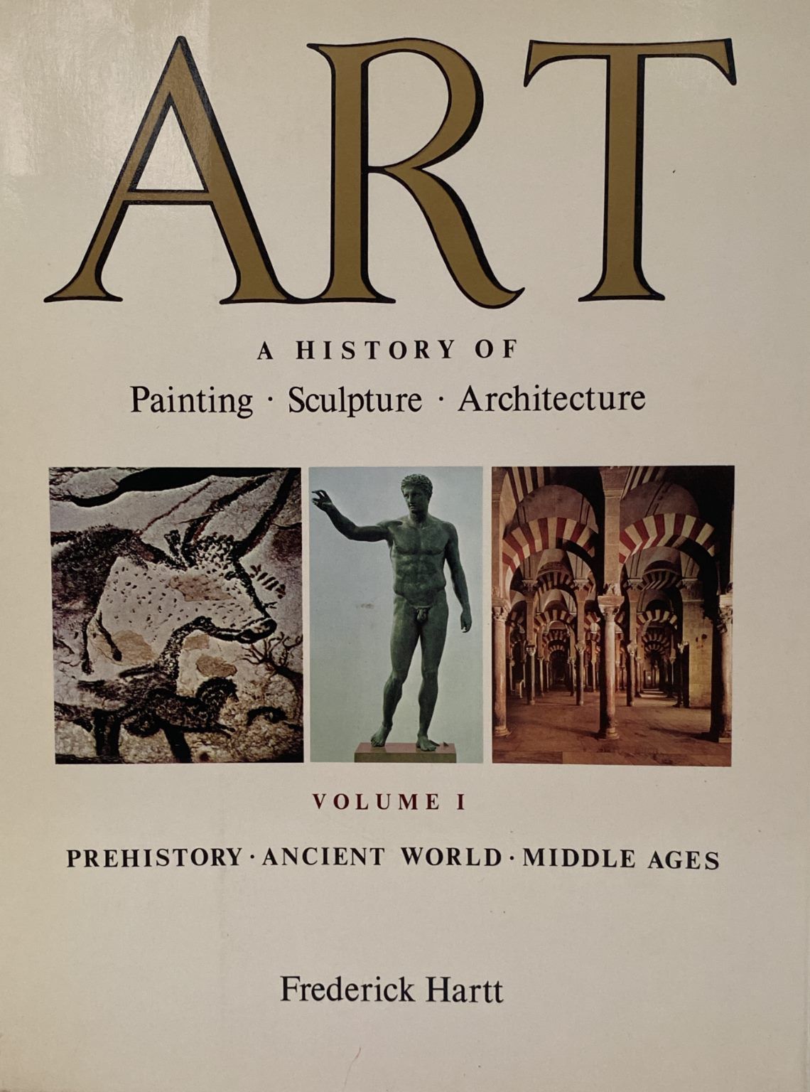 ART: A History of Painting, Sculpture, Architecture