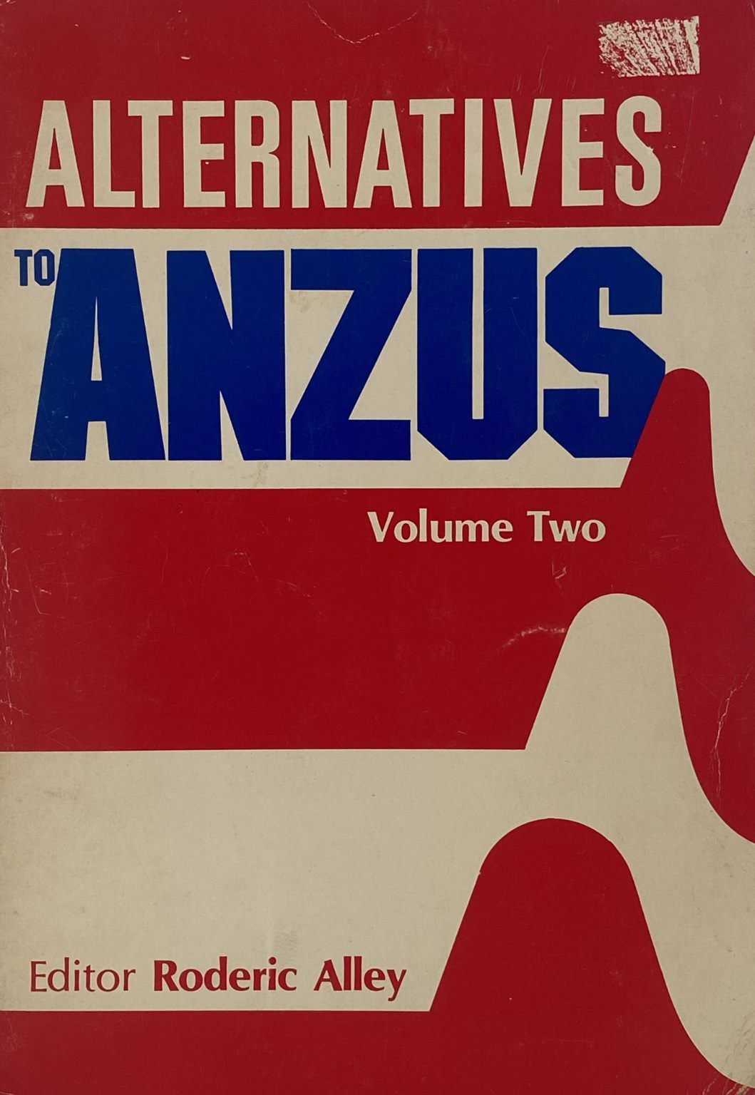 ALTERNATIVES TO ANZUS